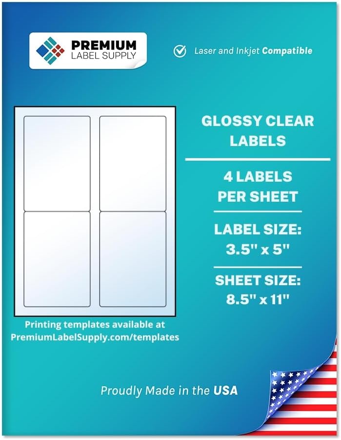 Premium Label Supply Glossy Clear Labels – 3.5" x 5" – Laser/Inkjet Compatible – (4 per Sheet), 500 Sheets – 2,000 Total Adhesive Labels