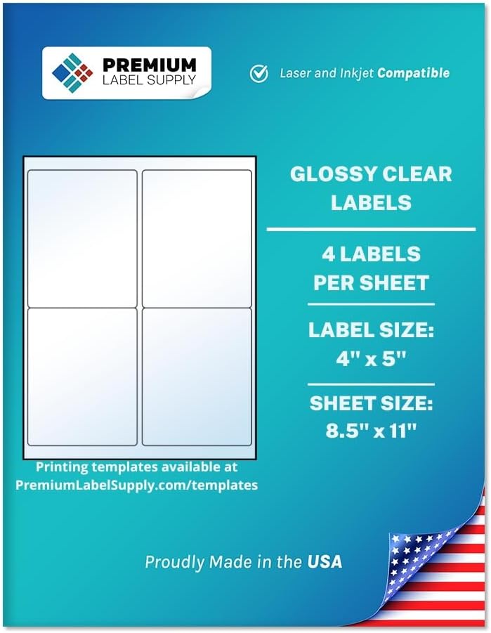 Premium Label Supply Glossy Clear Labels – 4" x 5" – Laser/Inkjet Compatible – (4 per Sheet), 100 Sheets – 400 Total Adhesive Labels