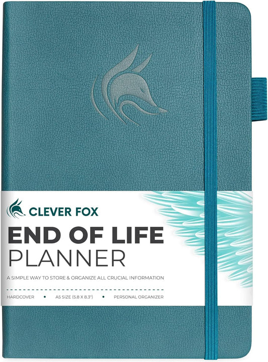Clever Fox End of Life Planner – Final Arrangements Organizer for Beneficiary, Will Preparation, Last Wishes & Funeral Planning, A5 (Dark Teal)